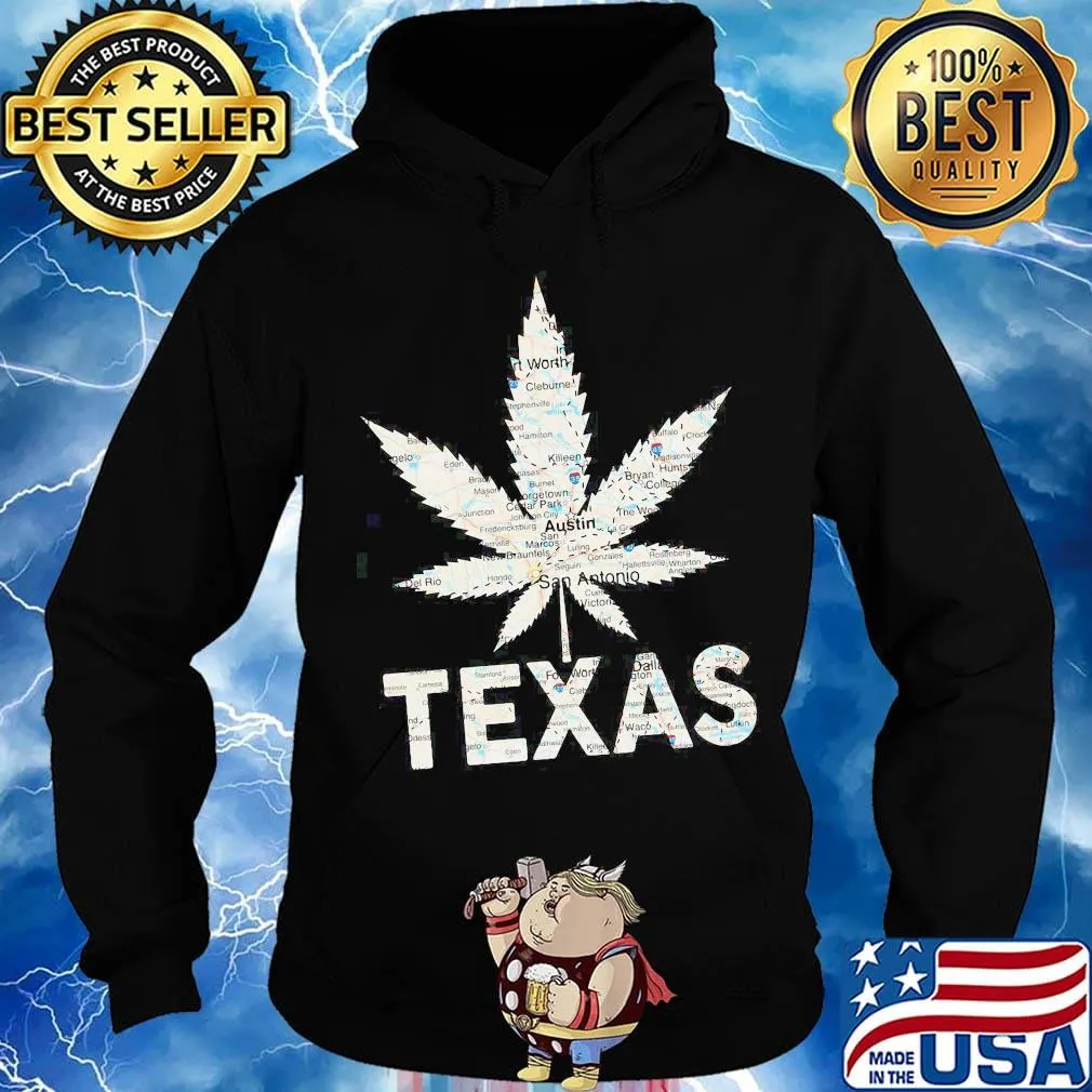 Weed Texas Austin worth s Hoodie