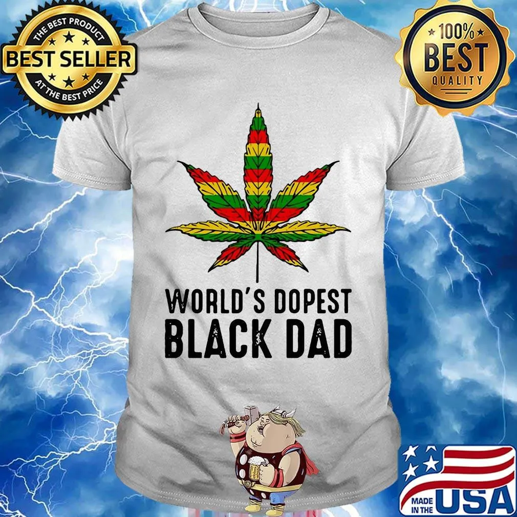 Weed world's dopest black dad happy father's day shirt