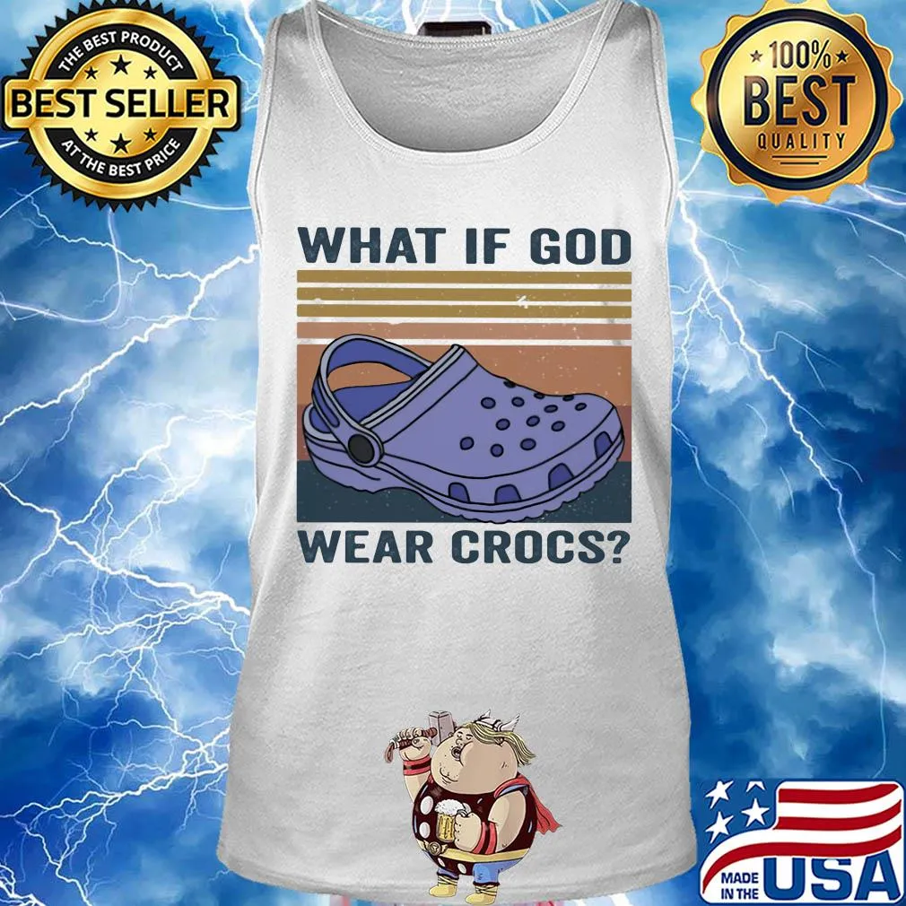 What if god wear crocs vintage retro s Tank top