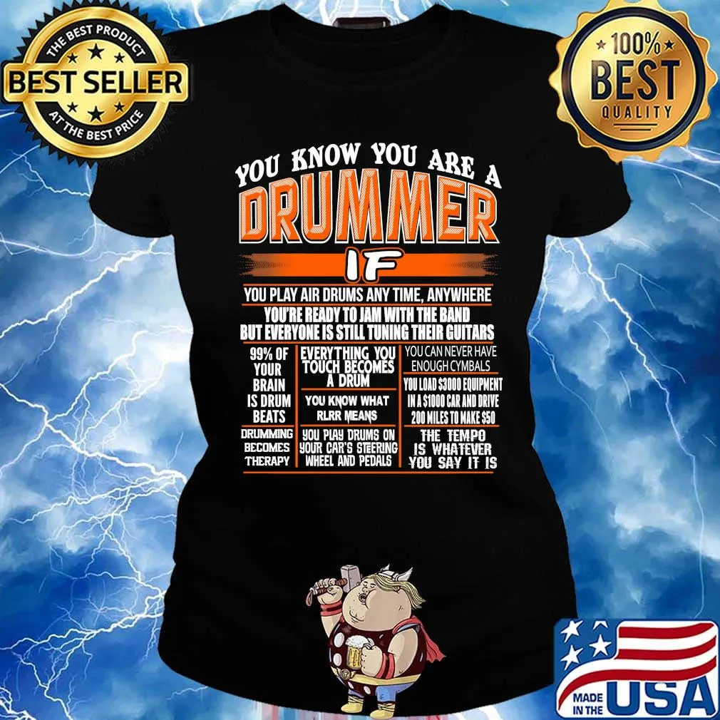 You know you are a drummer if you play air drums any time anywhere s Ladies tee