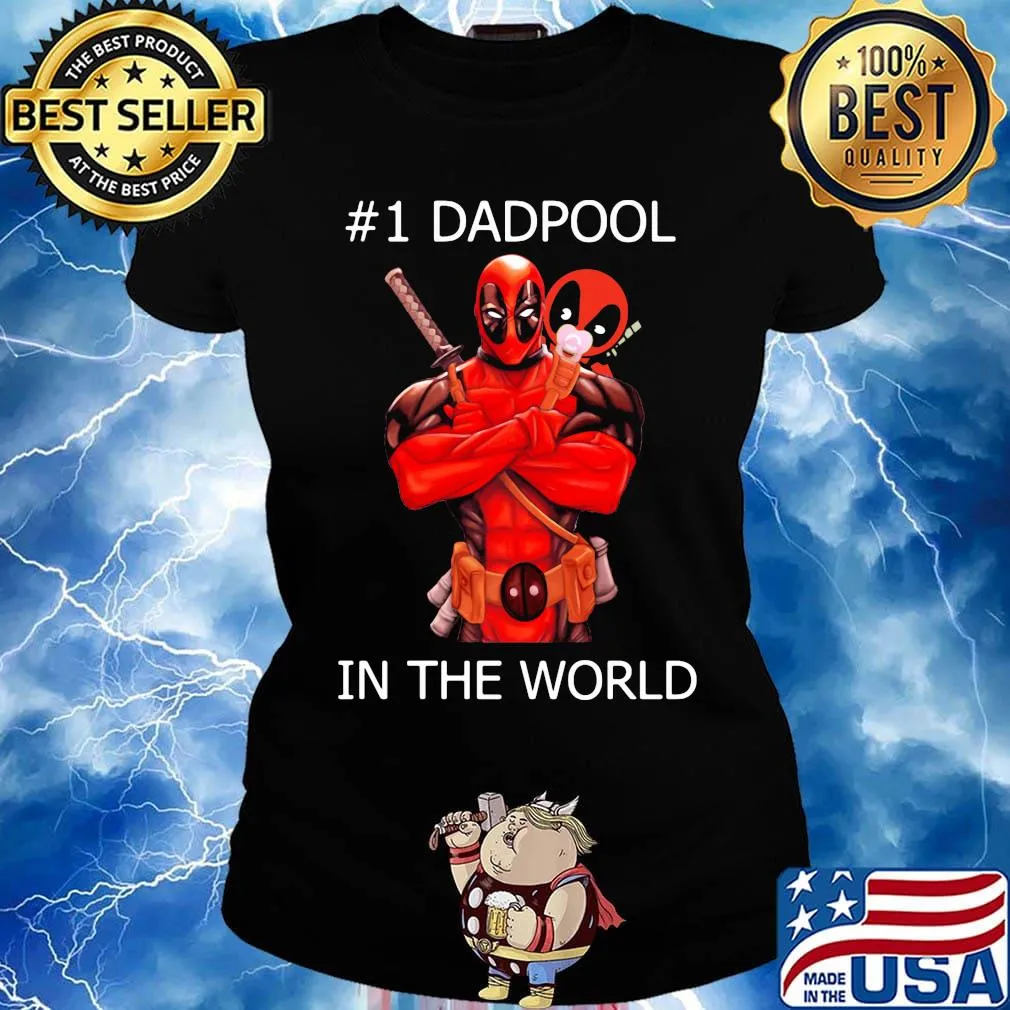 #1 Dadpool in the world s Ladies tee