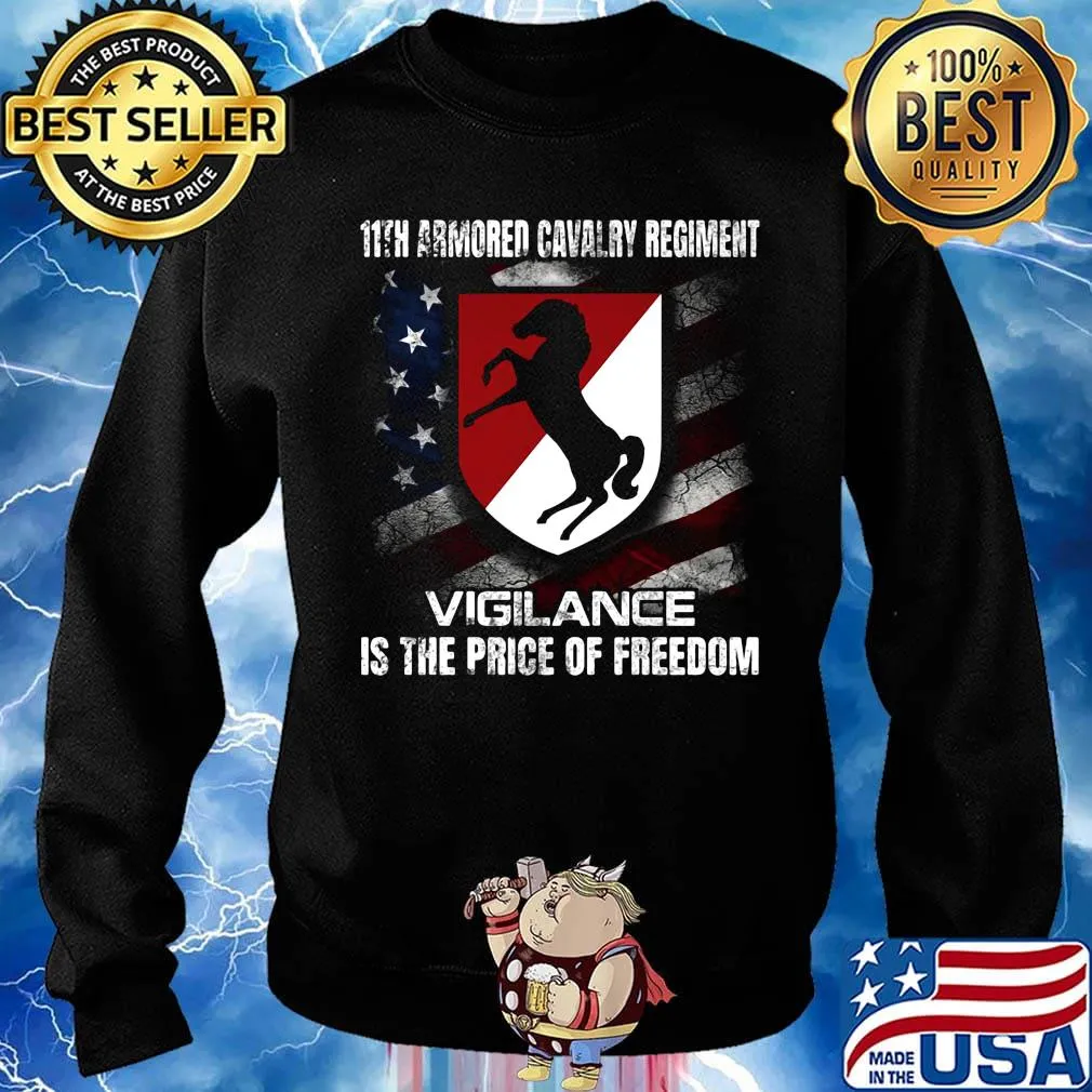 11th armored cavalry regiment vigilance is the price of freedom american flag independence day s Sweater