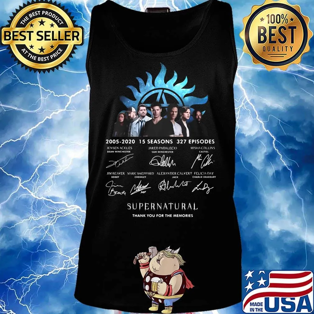2005 2020 15 seasons 327 episodes supernatural thank you for the memories signatures s Tank top