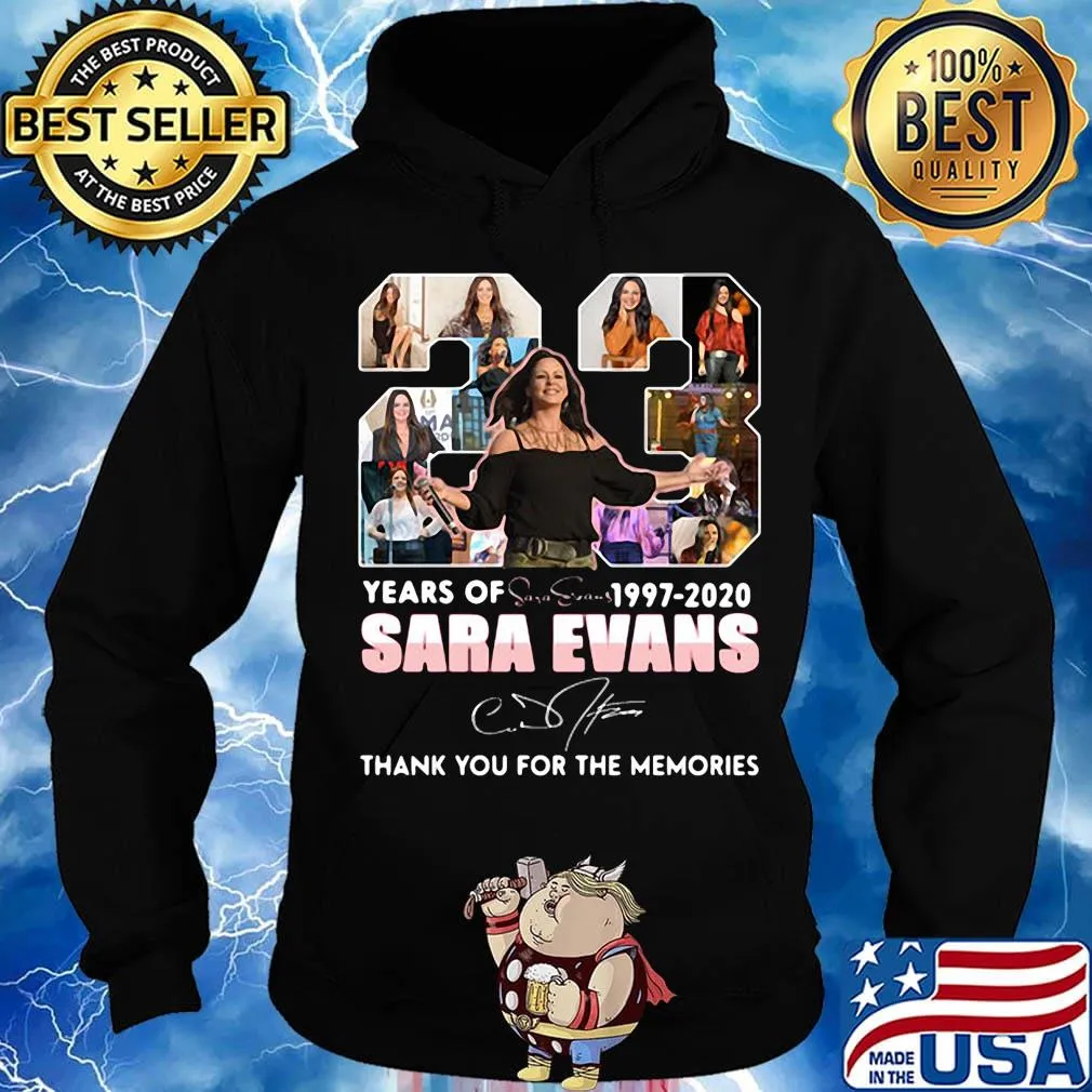 23 years of 1997 2020 sara evans thank you for the memories signature s Hoodie