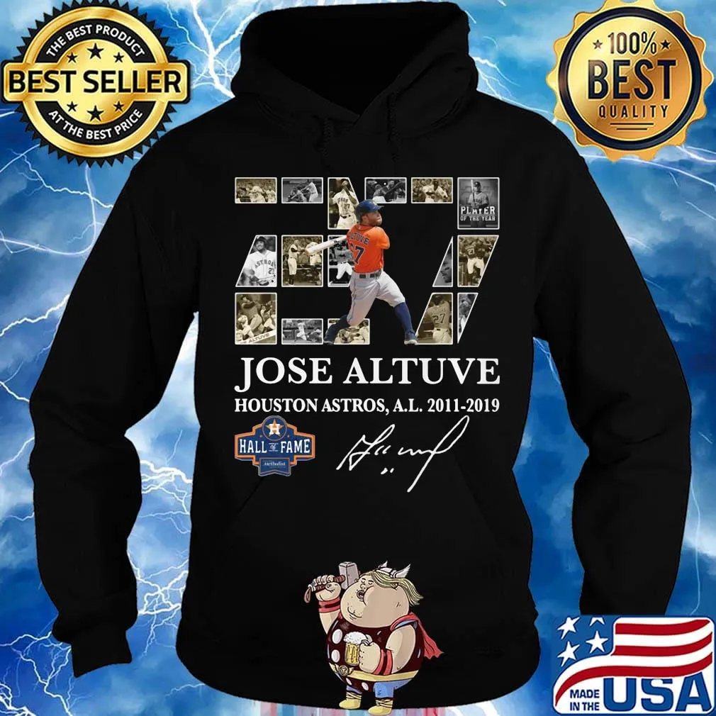 27 jose altuve houston astros al 2011 2019 signature s Hoodie
