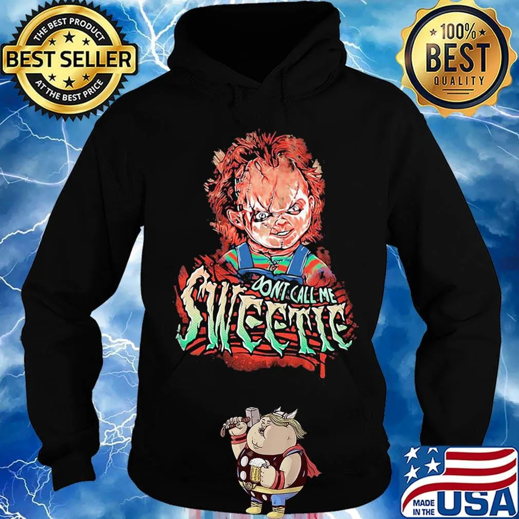3-piece chunky zipper don't call me sweetie s Hoodie
