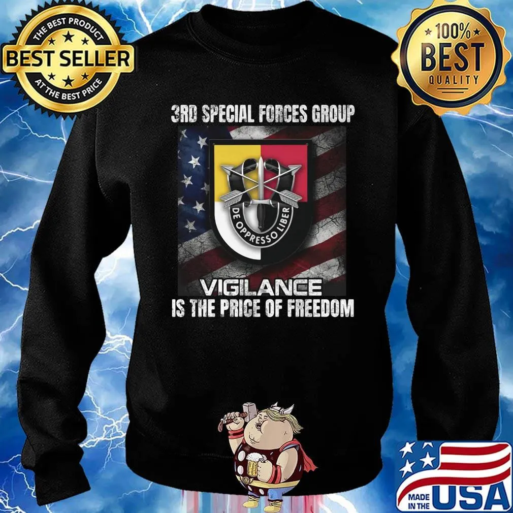 3rd special forces group vigilance is the price of freedom american flag independence day s Sweater