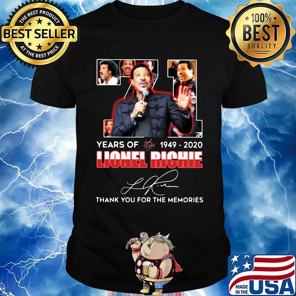 71 years of 1949 2020 lionel richie thank you for the memories signature shirt