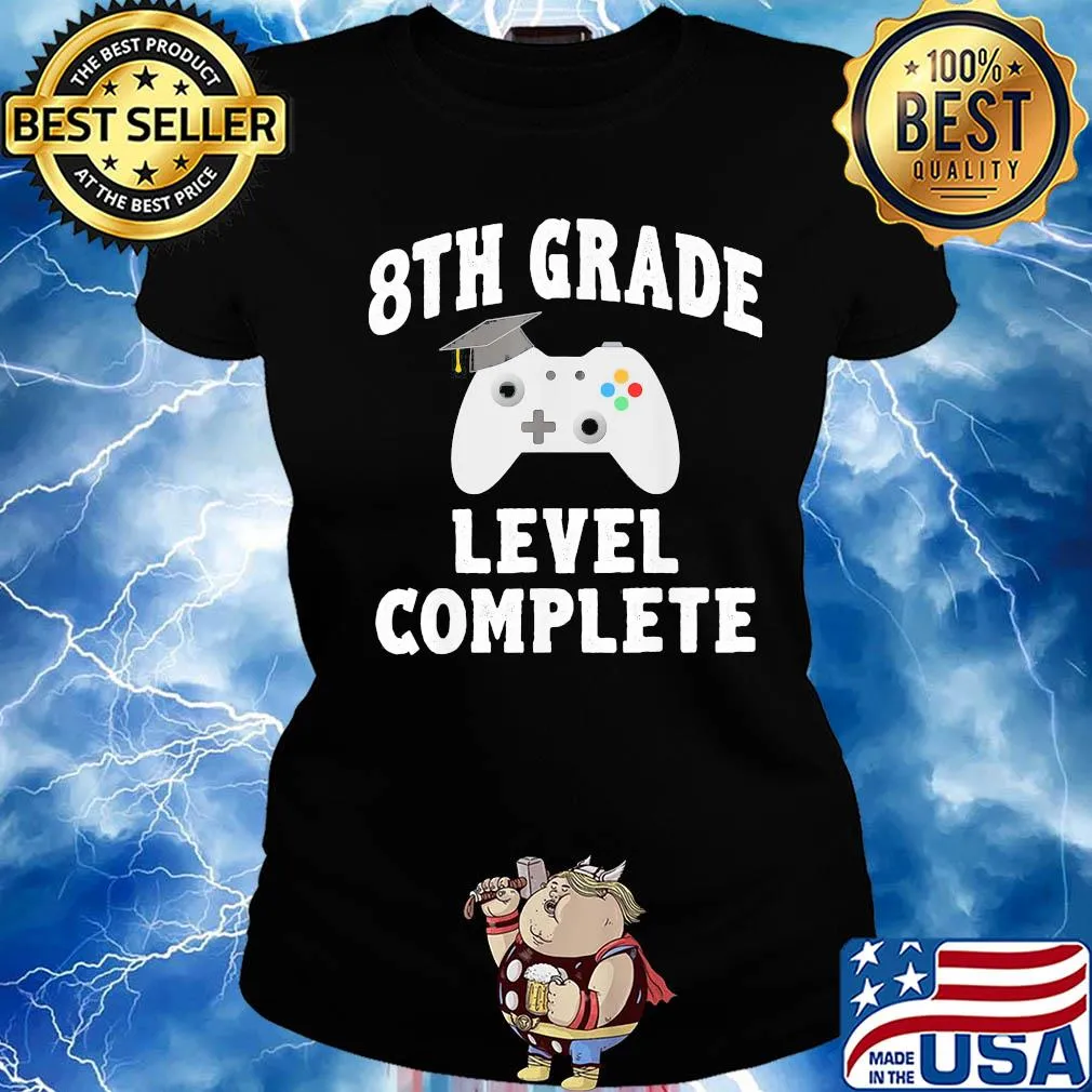 8th grade level complete game graduate s Ladies tee