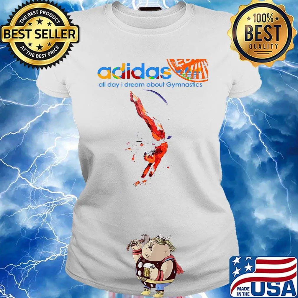 Adidas all day i dream about gymnastics s Ladies tee