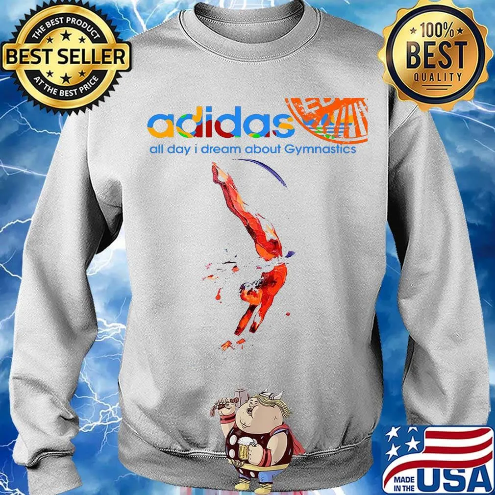 Adidas all day i dream about gymnastics s Sweater
