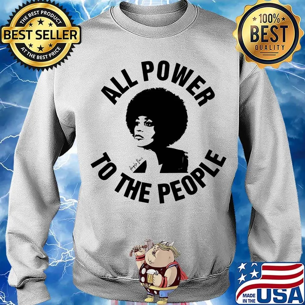 All power to the people angela davis s Sweater