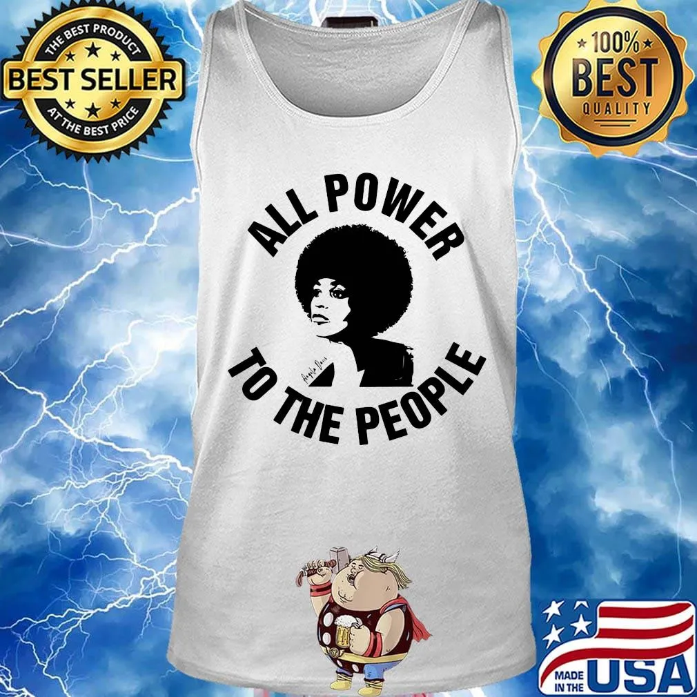 All power to the people angela davis s Tank top