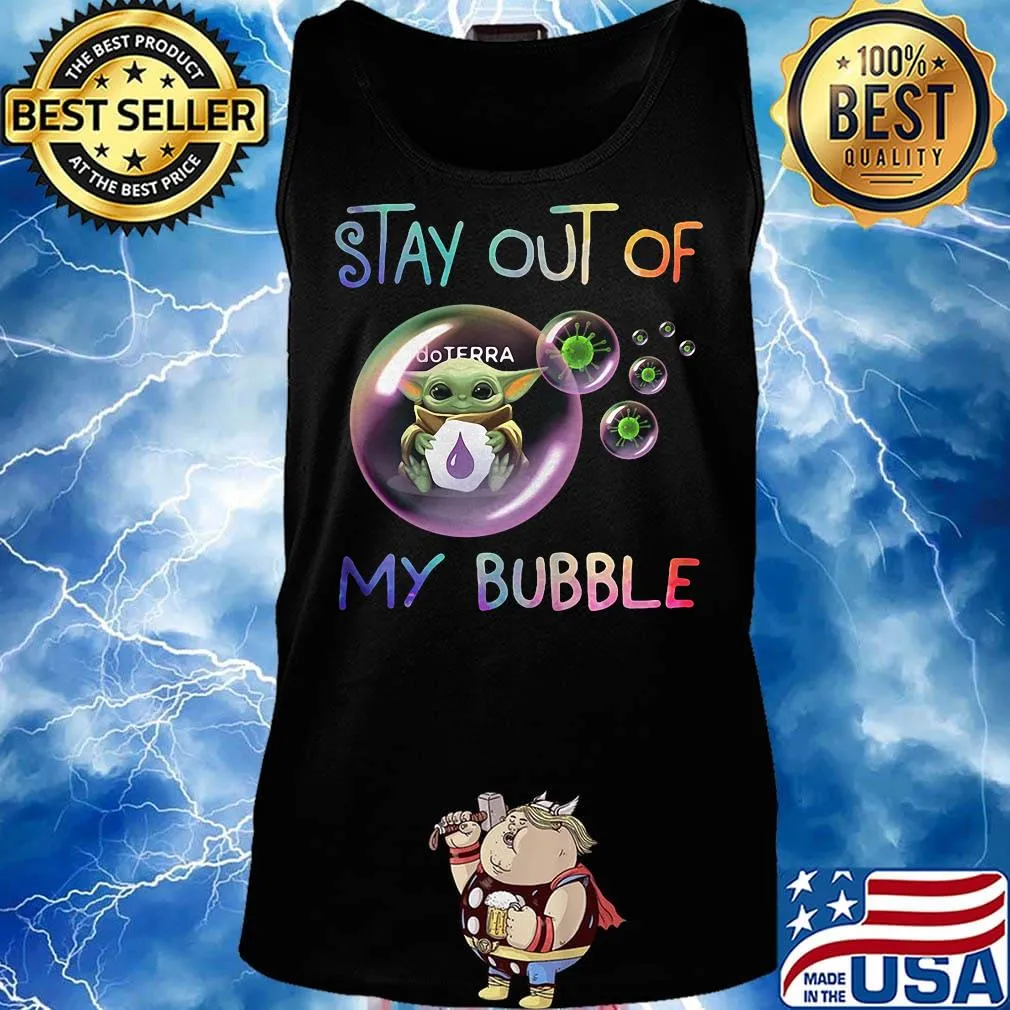 Baby yoda hug doterra stay out of my bubble covid-19 s Tank top