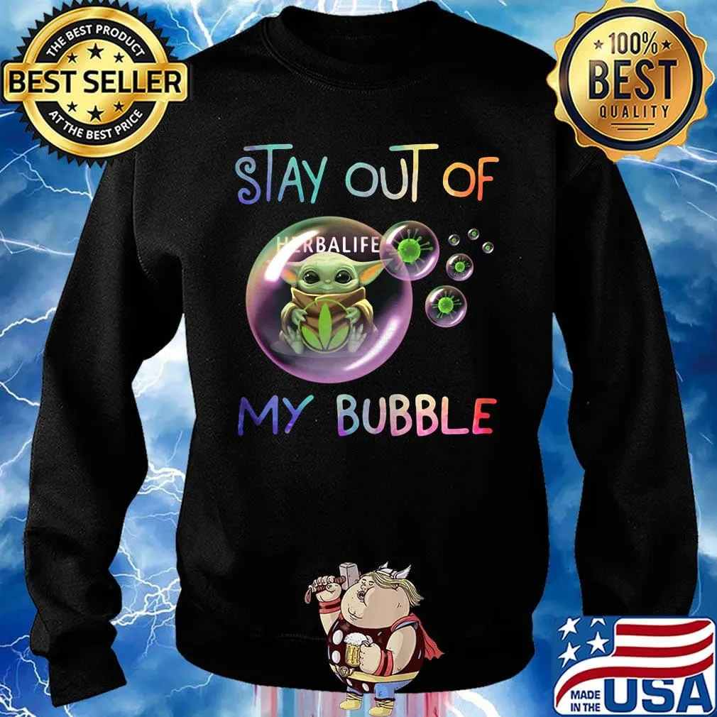 Baby yoda hug herbalife stay out of my bubble covid-19 s Sweater