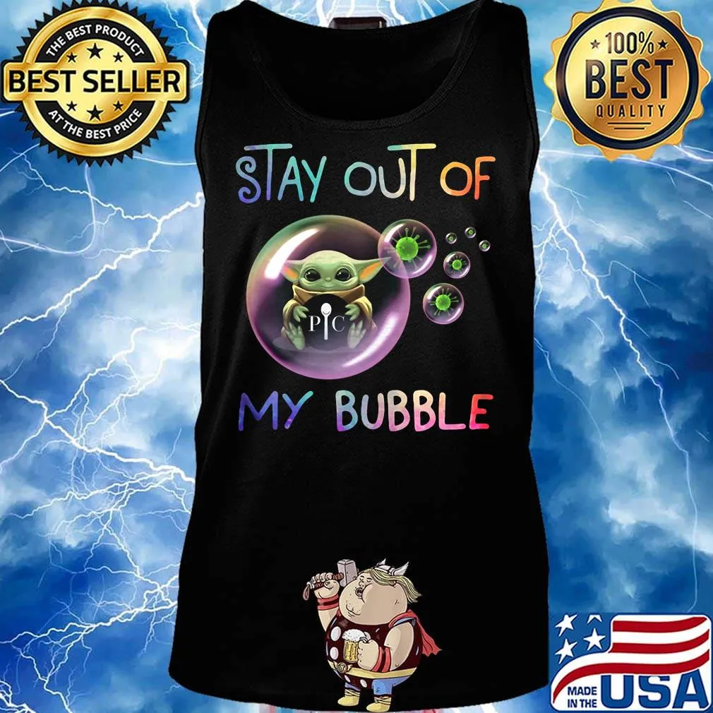 Baby yoda hug pic stay out of my bubble covid-19 s Tank top