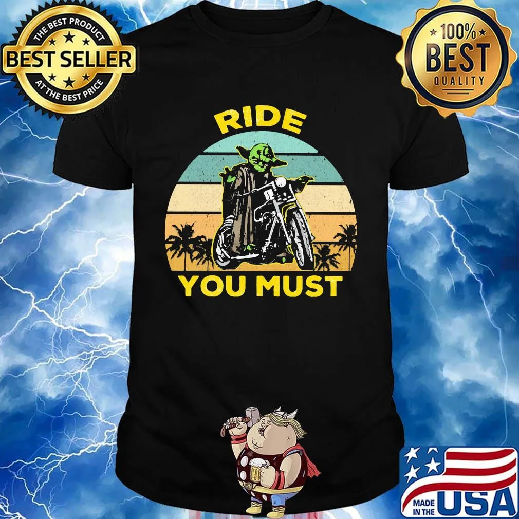 Baby Yoda ride you must vintage retro shirt