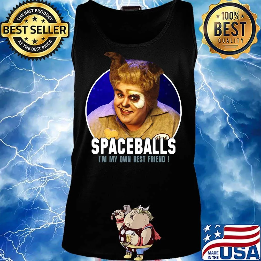 Barf john candy spaceballs i'm my own best friend s Tank top