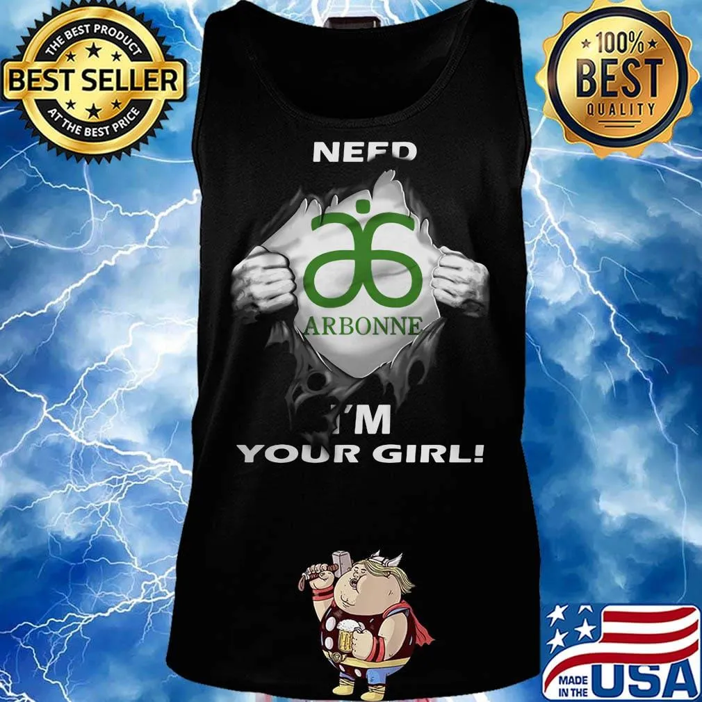 Blood insides arbonne logo need i'm your girl s Tank top