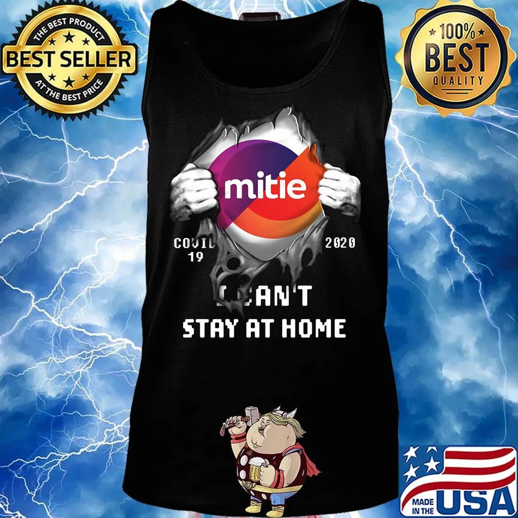 Blood insides mitie covid-19 2020 i can't stay at home s Tank top