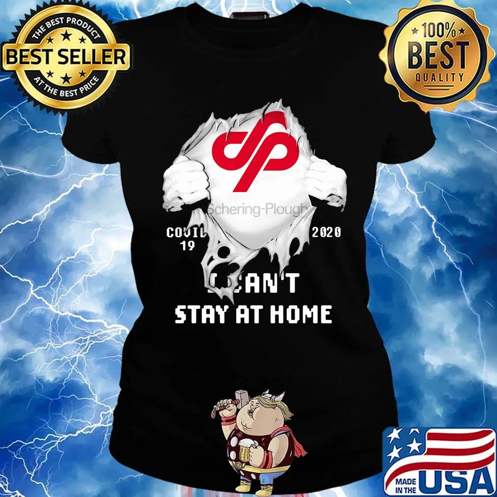 Blood insides schering plough covid-19 2020 i can't stay at home s Ladies tee