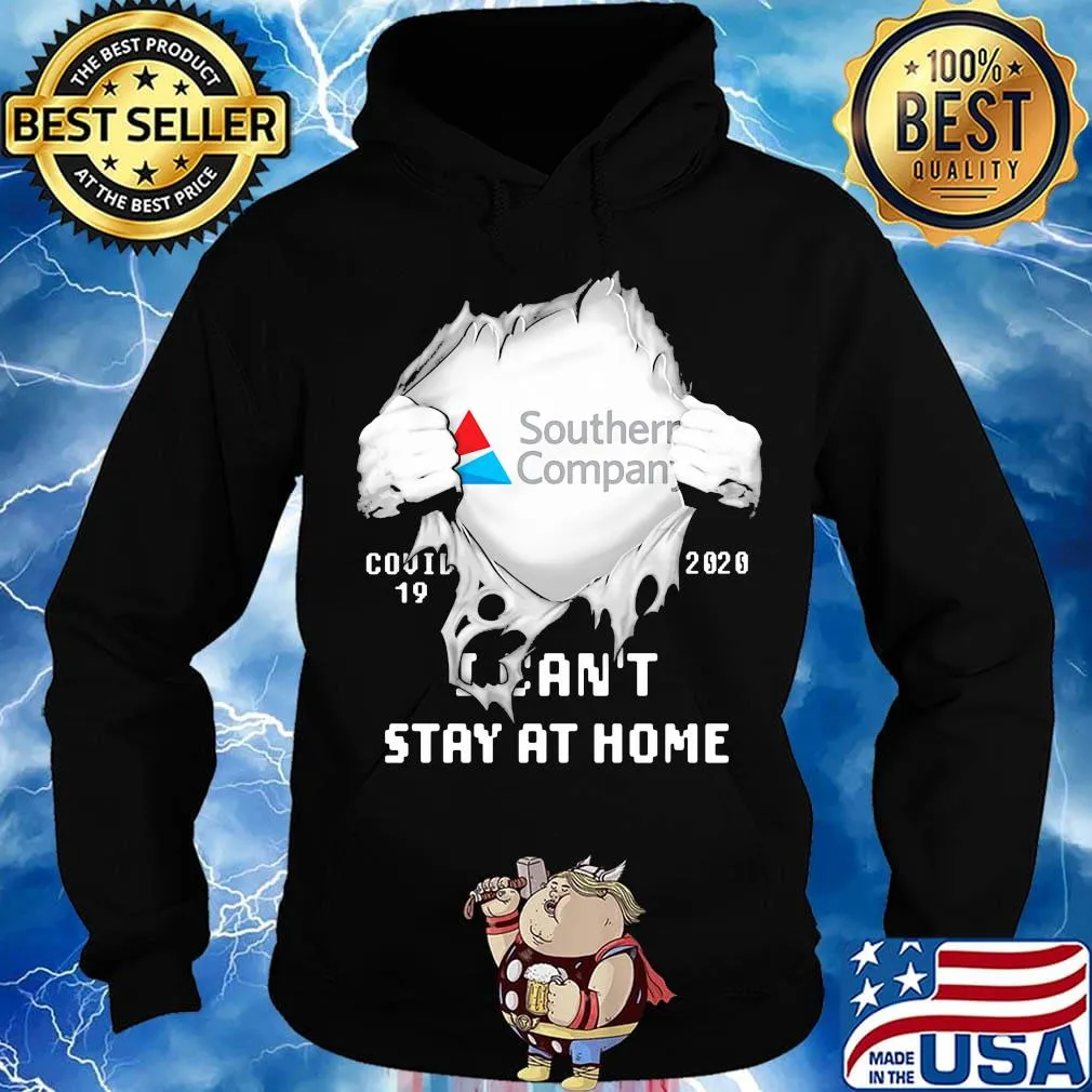 Blood insides southern company covid-19 2020 i can't stay at home s Hoodie