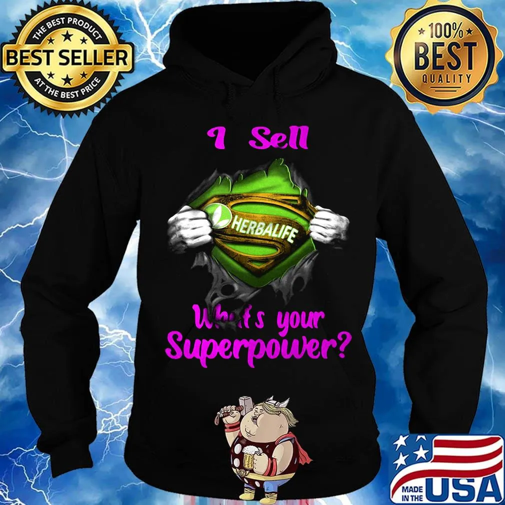 Blood insides superman herbalife i sell what's your superpower s Hoodie