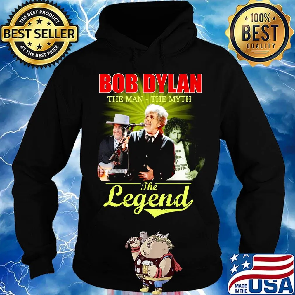 Bob dylan the man the myth the legend s Hoodie
