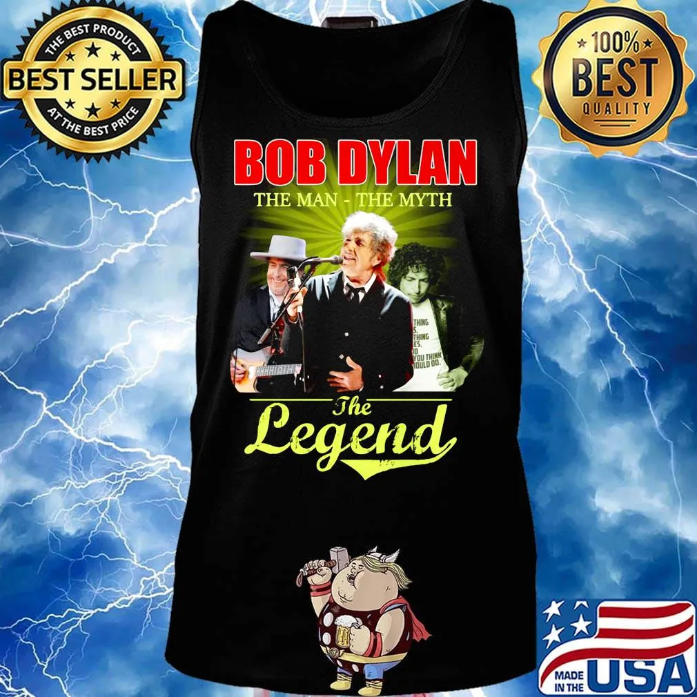 Bob dylan the man the myth the legend s Tank top