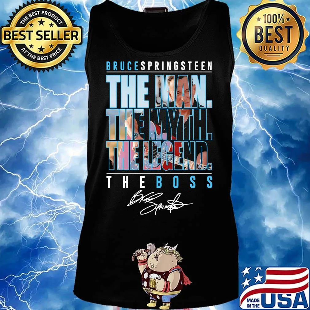 Bruce springsteen the man the myth the legend the boss signature s Tank top