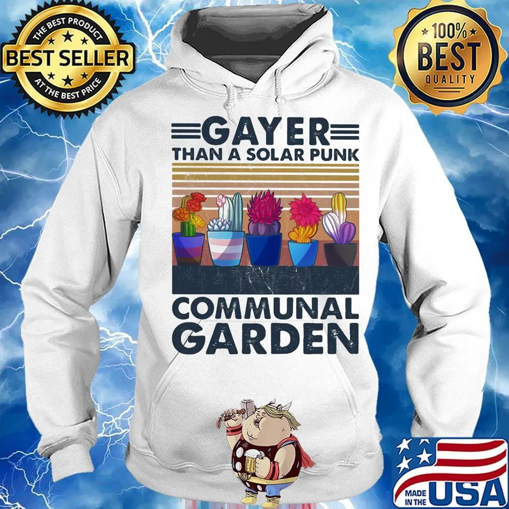 Cactus gayer than s solarpunk communal garden vintage retro s Hoodie