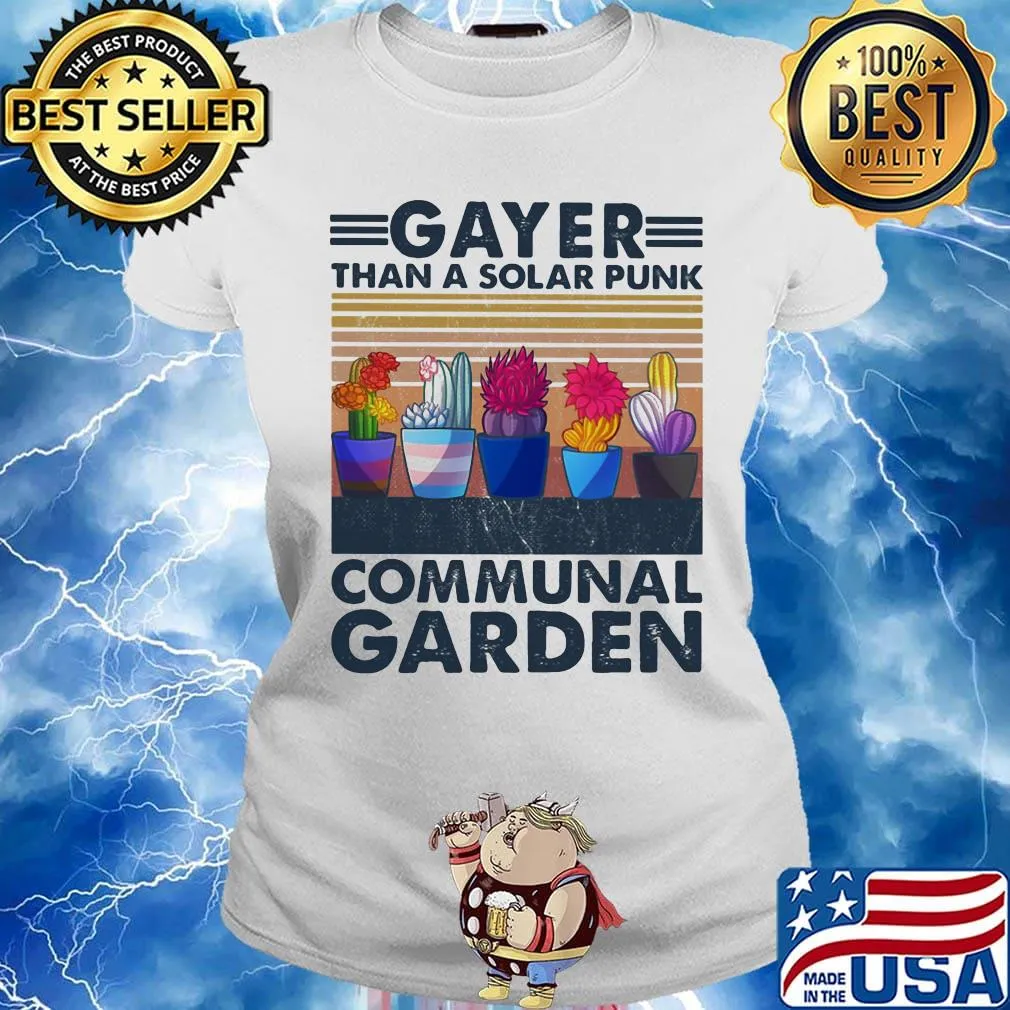 Cactus gayer than s solarpunk communal garden vintage retro s Ladies tee