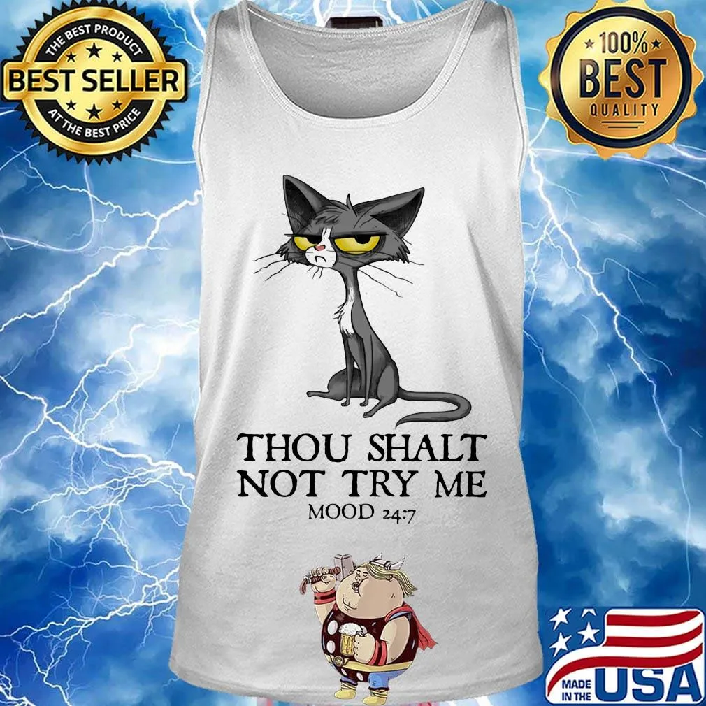 Cat thou shalt not try me mood 247 s Tank top