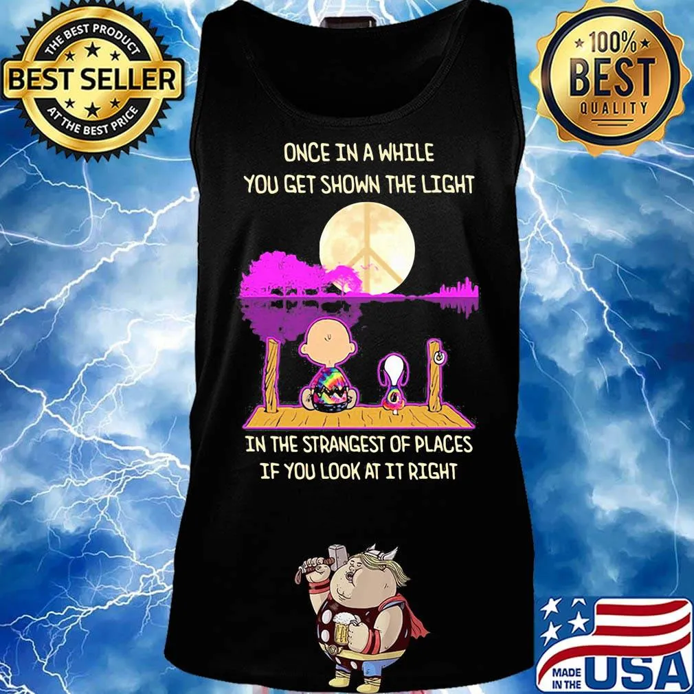 Charlie brown and snoopy once in a while you get shown the light in the strangest of places if you look at it right s Tank top