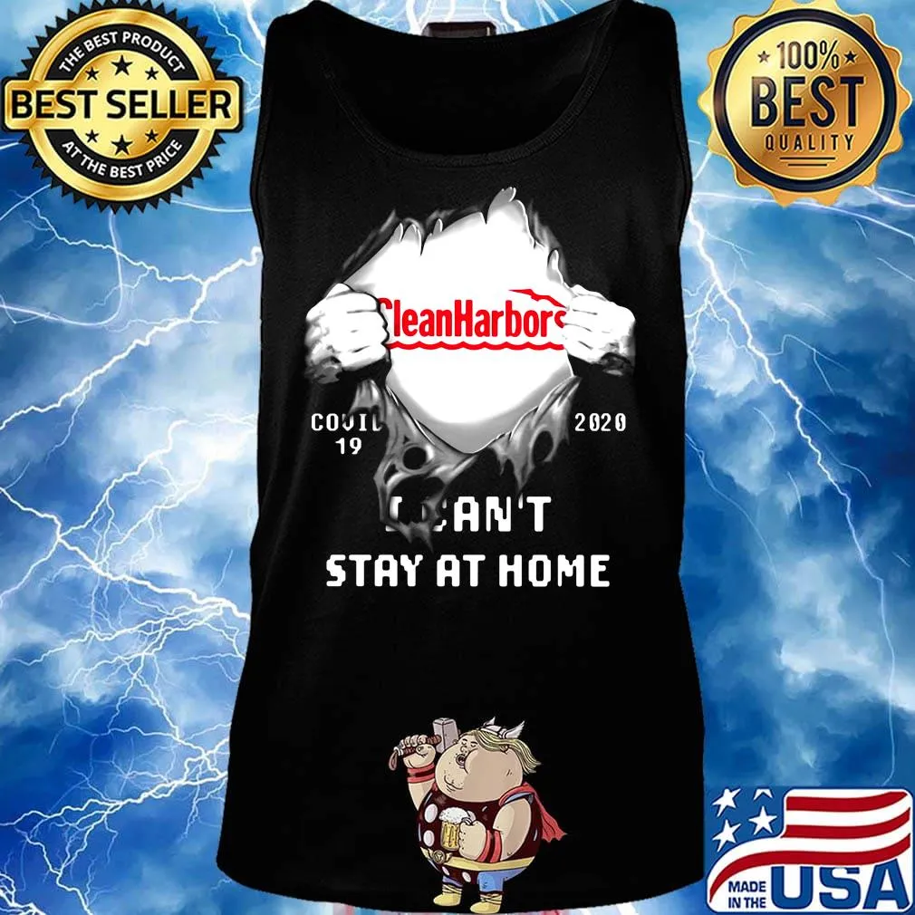 Clean Harbors I can't stay at home s Tank top