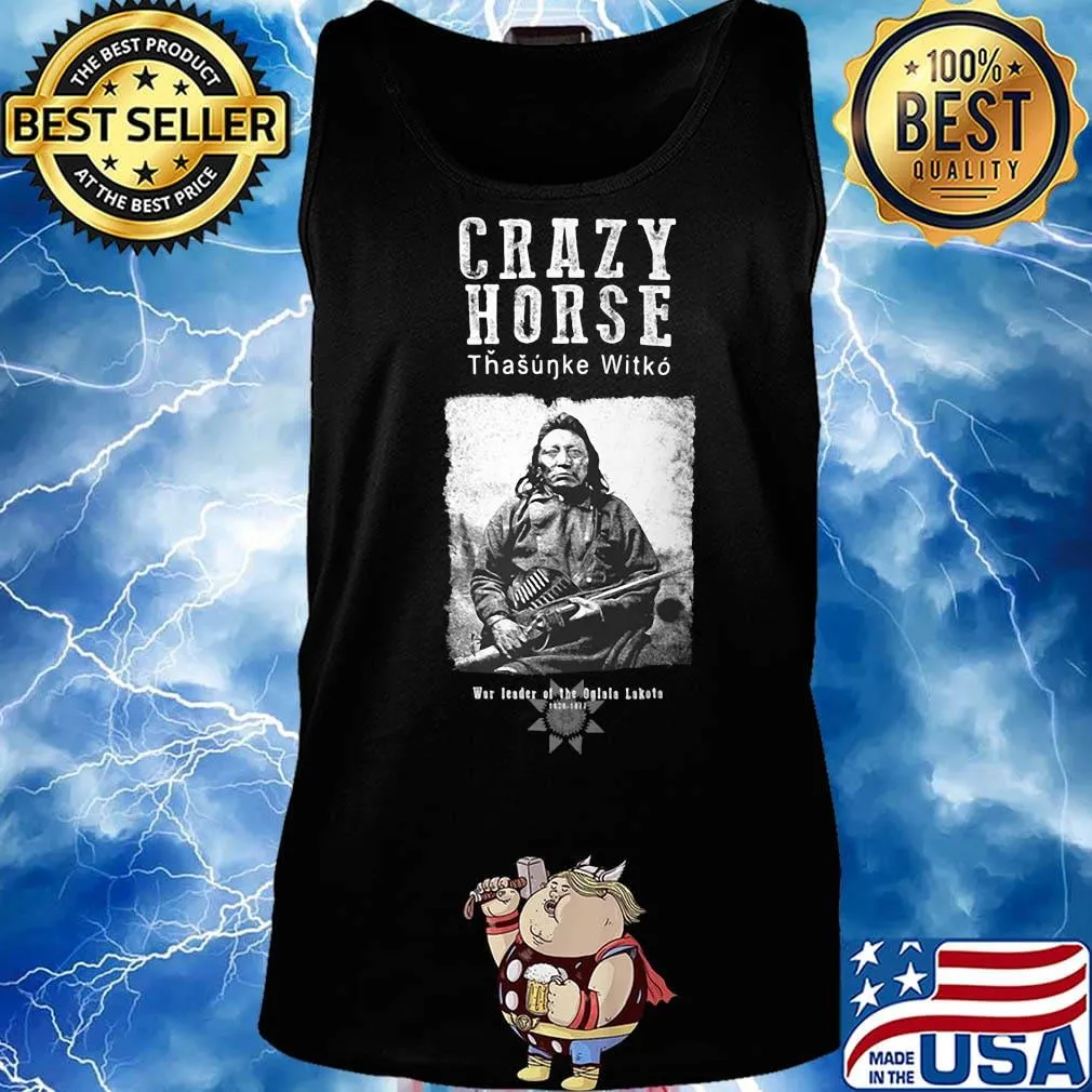 Crazy horse tasunke witko war leader of the oglala lakesh sun s Tank top