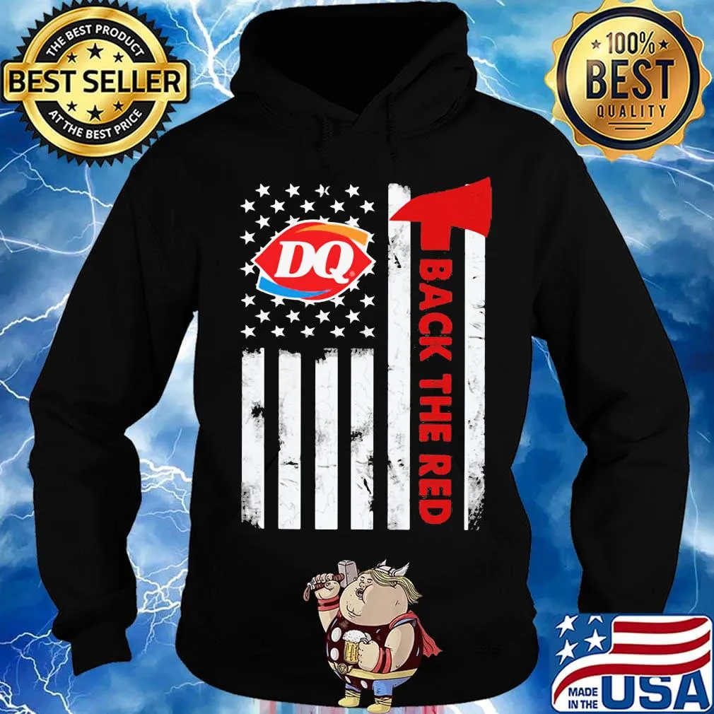 Dairy queen back the red american flag independence day s Hoodie