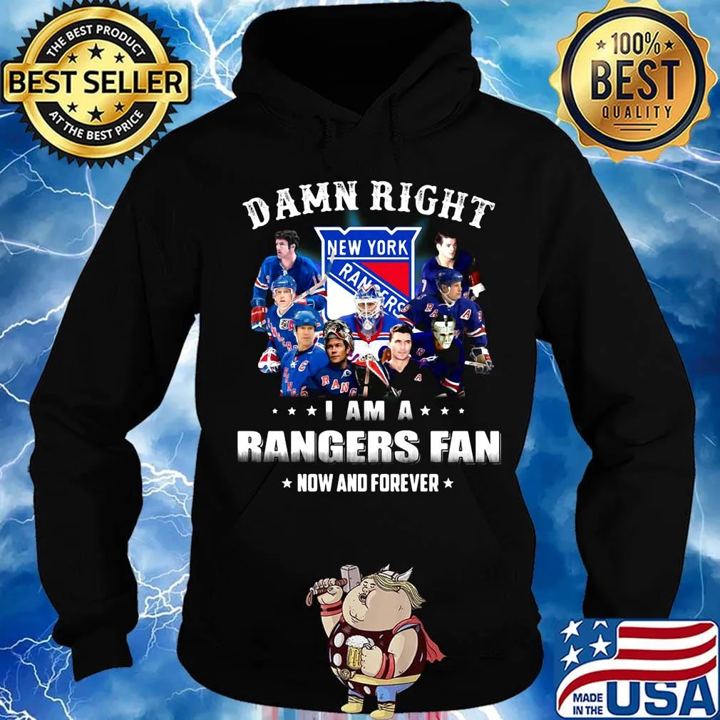 Damn right i am a rangers fan now and forever stars s Hoodie