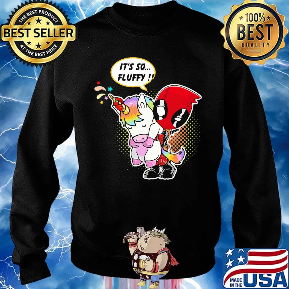 Deadpool hug Unicorn it's so fluffy s Sweater