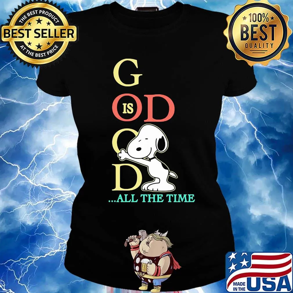 Disney snoopy god is good all the time s Ladies tee