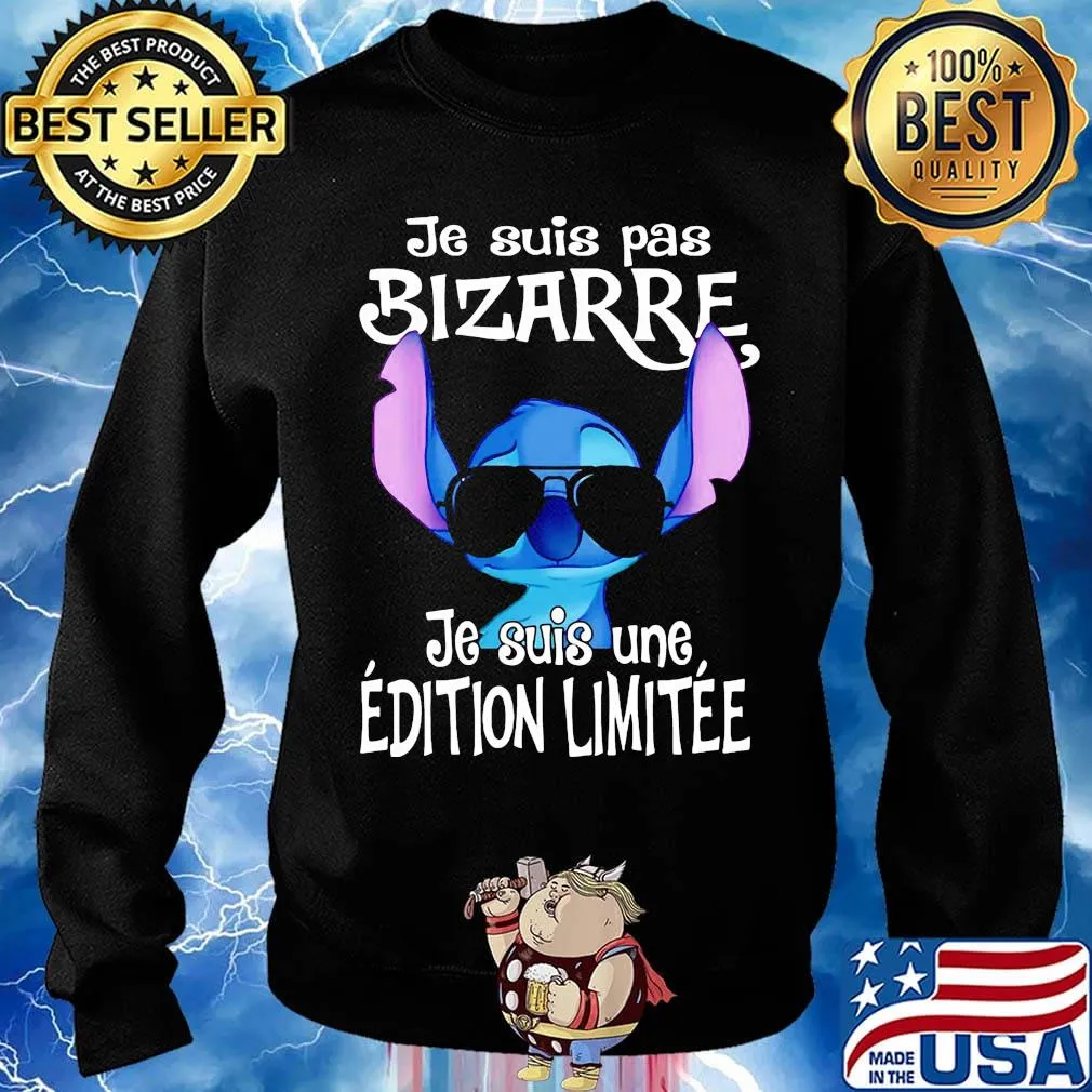 Disney stitch je suis pas bizarre je suis une edition limitee s Sweater