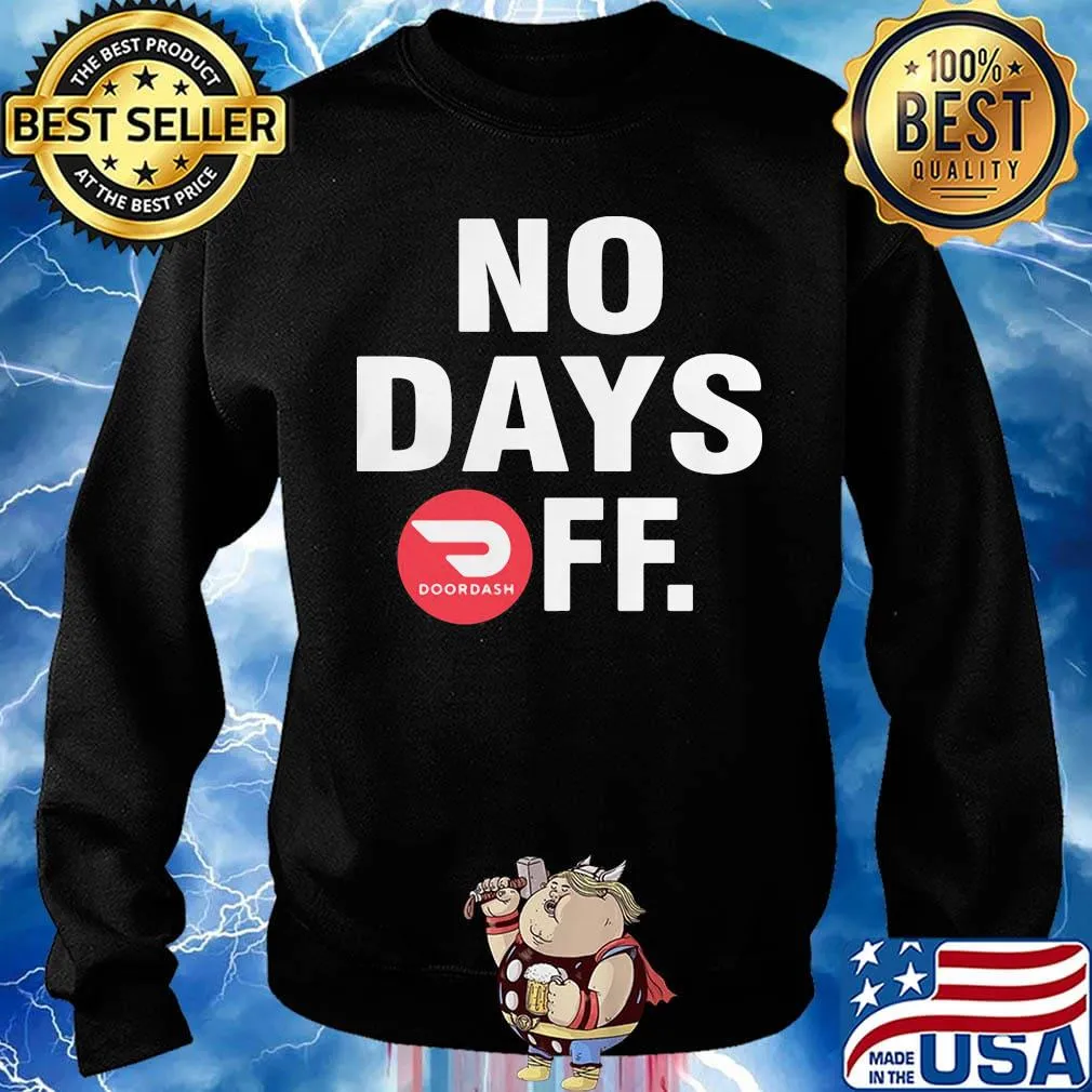 Doordash logo no days off s Sweater