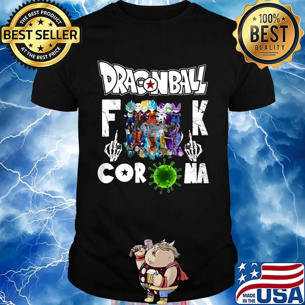 Dragon ball 7 mask fuck coronavirus shirt
