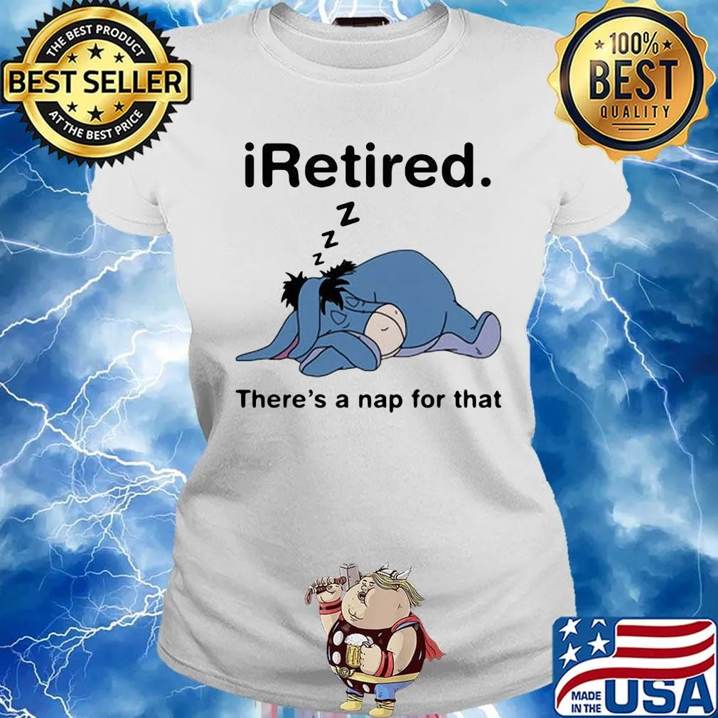 Eeyore donkey i retired there's a nap for that s Ladies tee