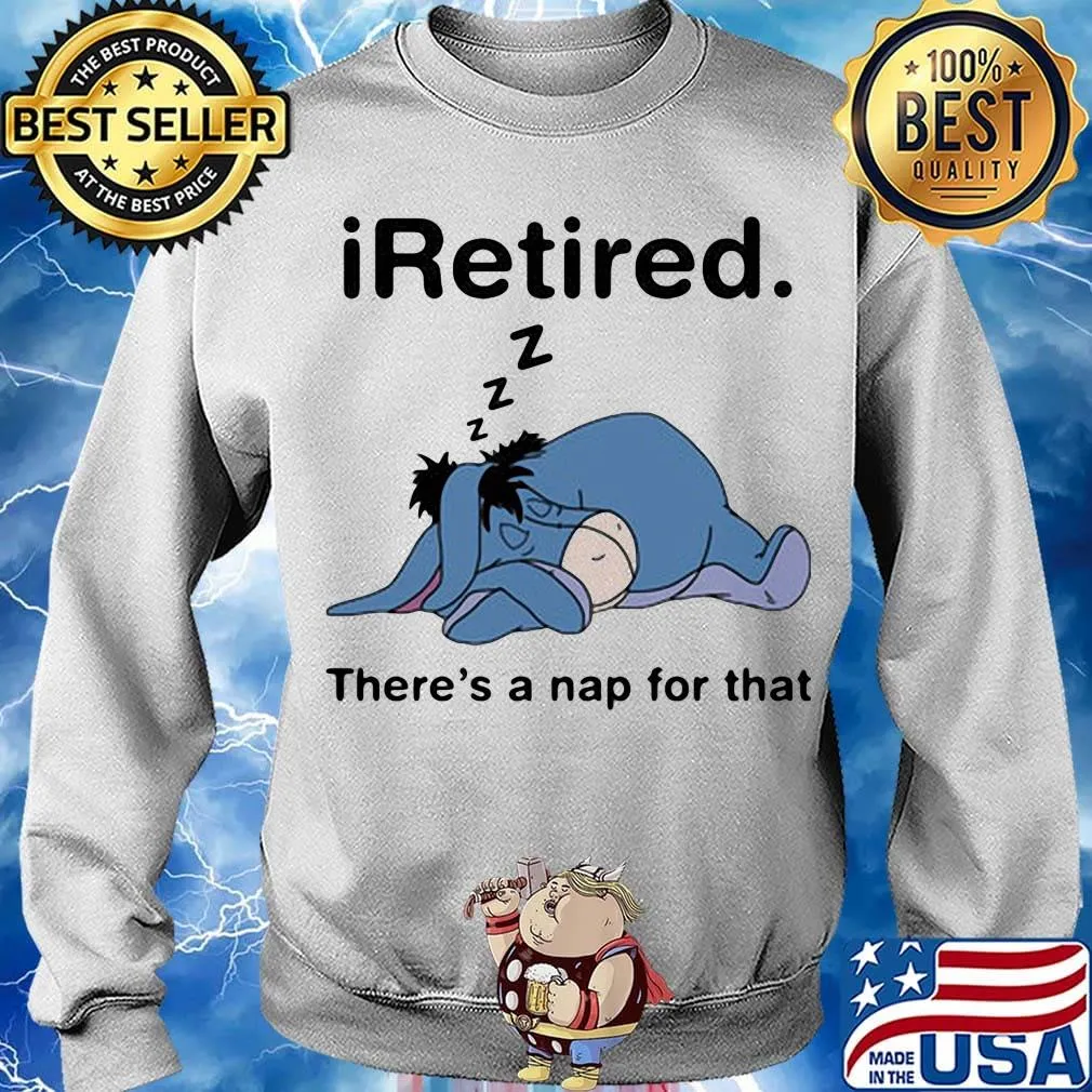Eeyore donkey i retired there's a nap for that s Sweater