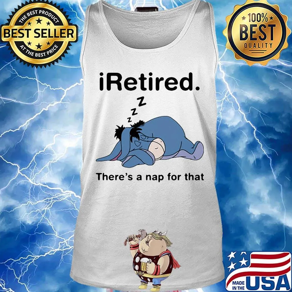 Eeyore donkey i retired there's a nap for that s Tank top