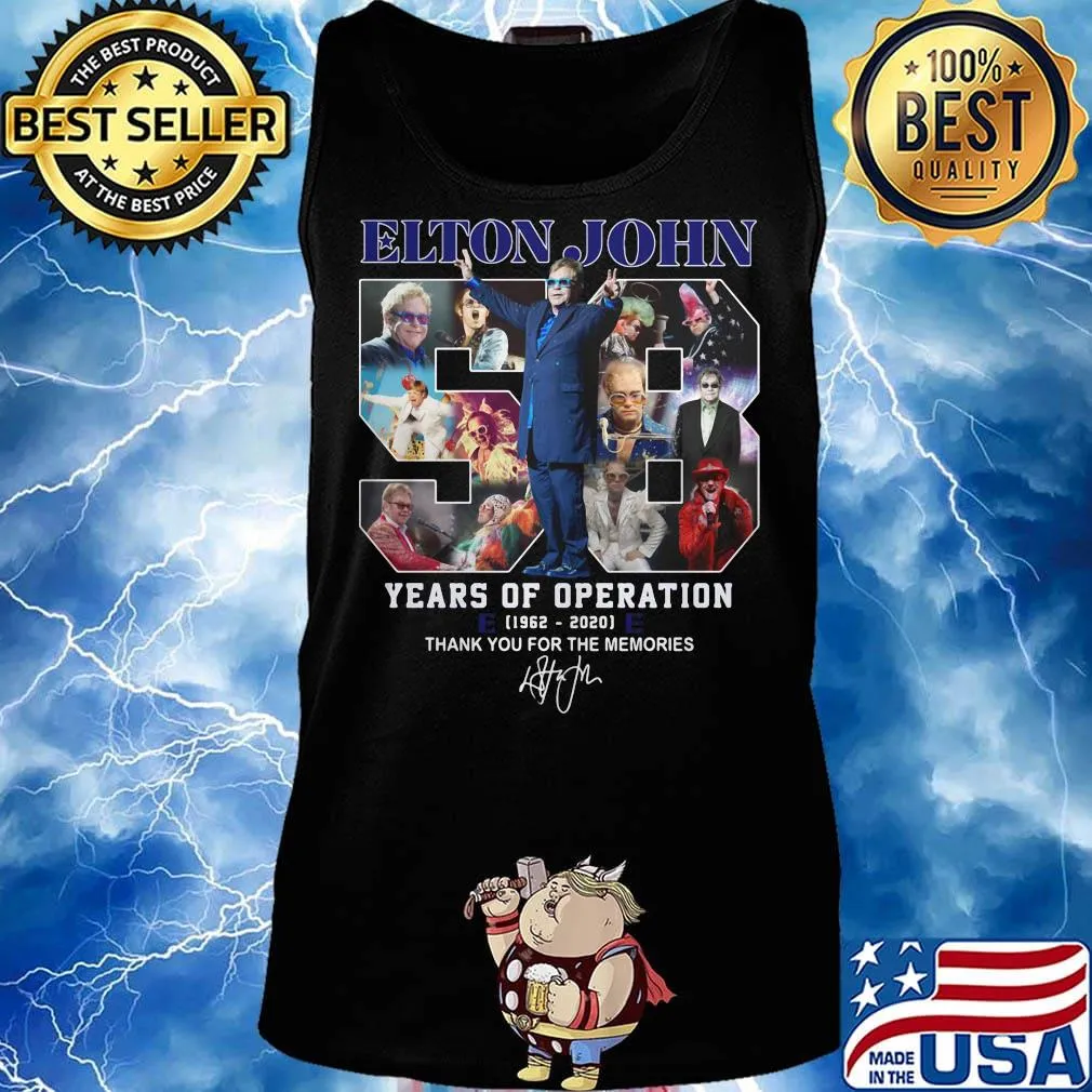 Elton john 58 years of operation 1962 2020 thank you for the memories signature s Tank top