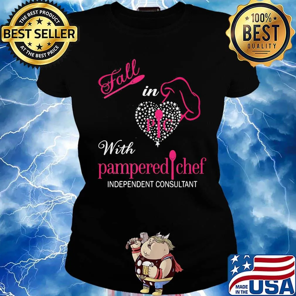 Fall in with pampered chef independent consultant heart s Ladies tee