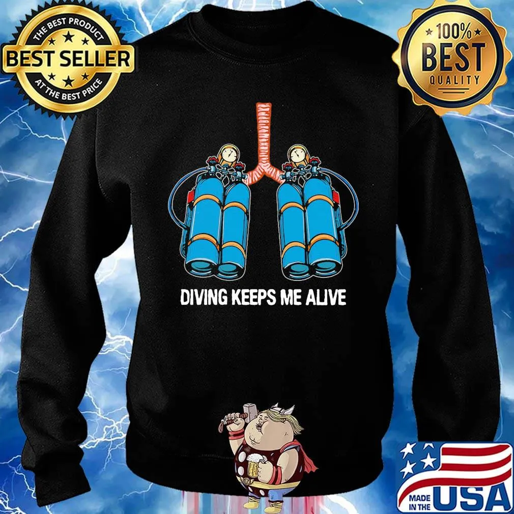 Firefighter diving keeps me alive s Sweater