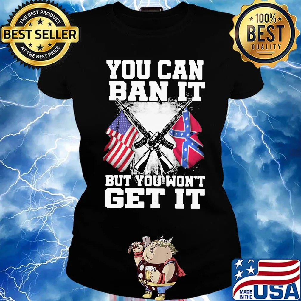 Flag you can it but you won't get it s Ladies tee
